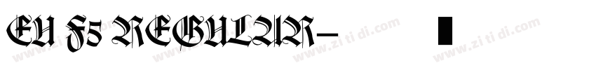 EU F5 REGULAR字体转换